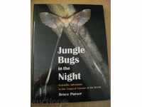 "Jungle Bugs in the Night" - 168 pages