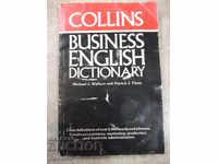 "COLLINS BUSINESS ENGLISH DICTIONARY-P.Flynn" -210 p.